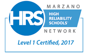 Marzano Network High Reliability Schools, Level 1 certified 2017